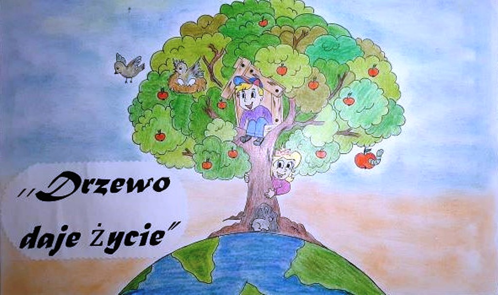 „DRZEWO DAJE ŻYCIE”